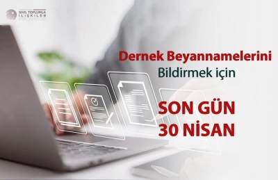 Dernek Beyanı ne zaman verilir